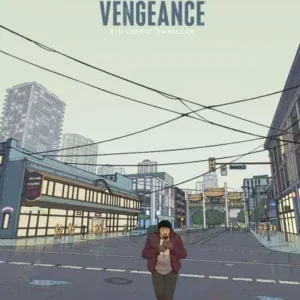 a righteous thirst for vengeance ein comic thriller