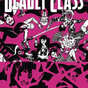 deadly class 10: rettet eure generation